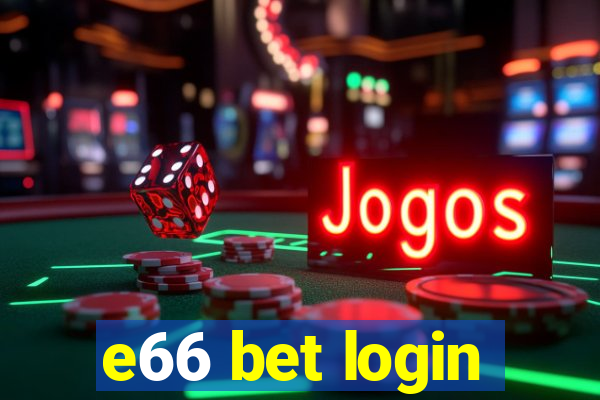 e66 bet login